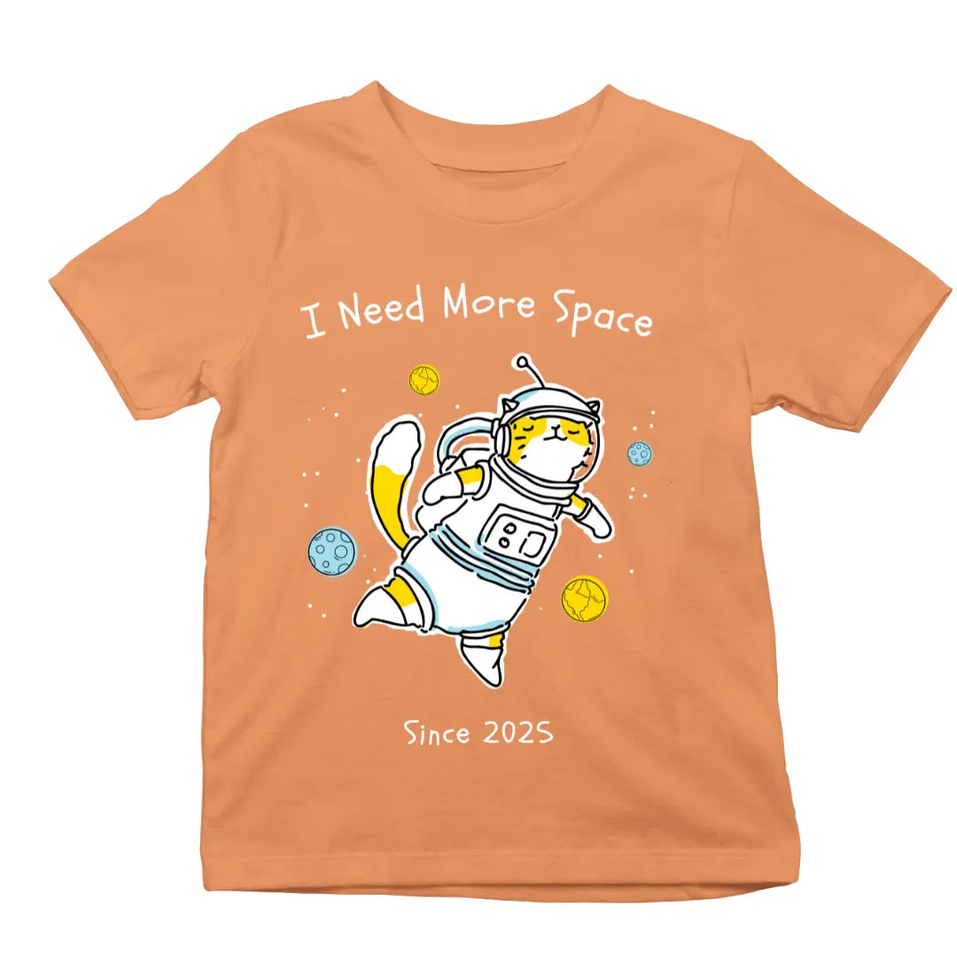I Need More Space [Since 2025] Premium Unisex T-shirt for Kids