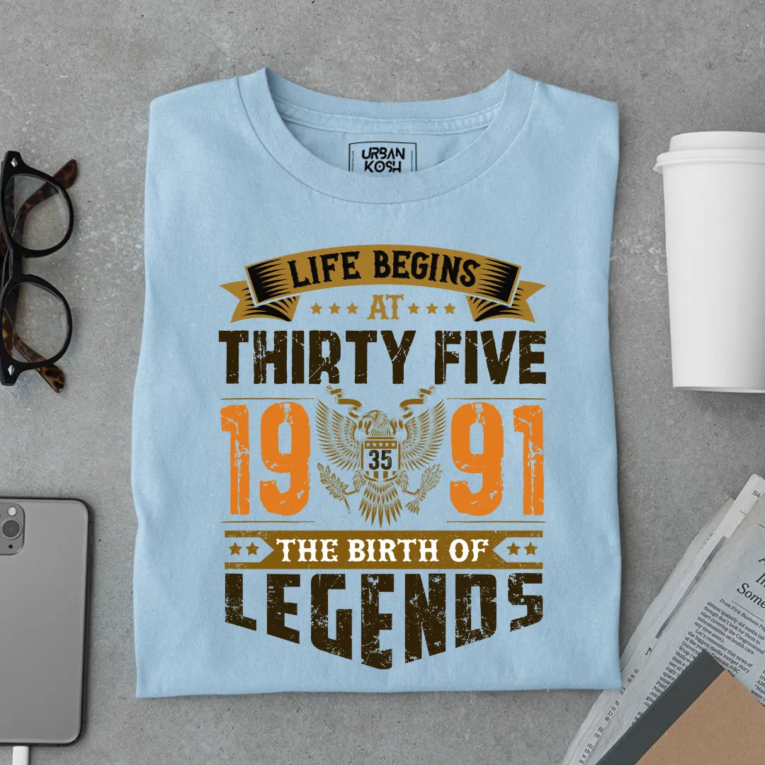Life Begins at 35, 1991 The Birth of Legends Premium T-shirt