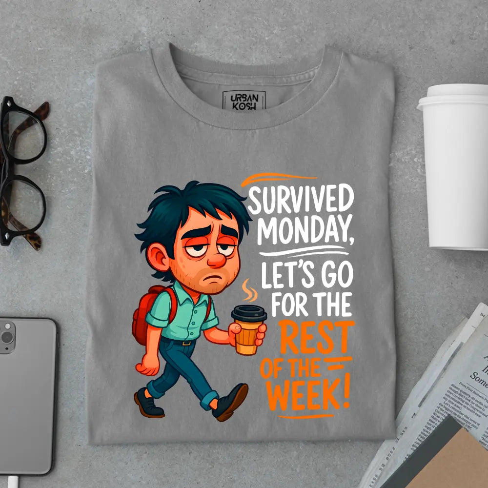 Survived Monday, Let's Go for the Rest of the Week Exclusive Premium T-Shirt for Men
