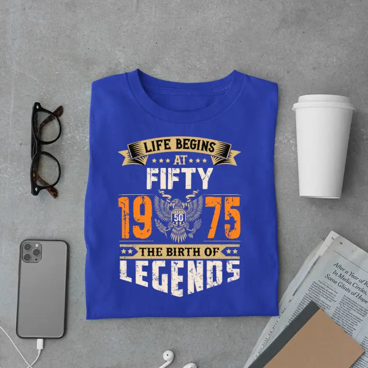 Life Begins at 50, The Birth of Legends Premium Unisex Birthday T-shirt