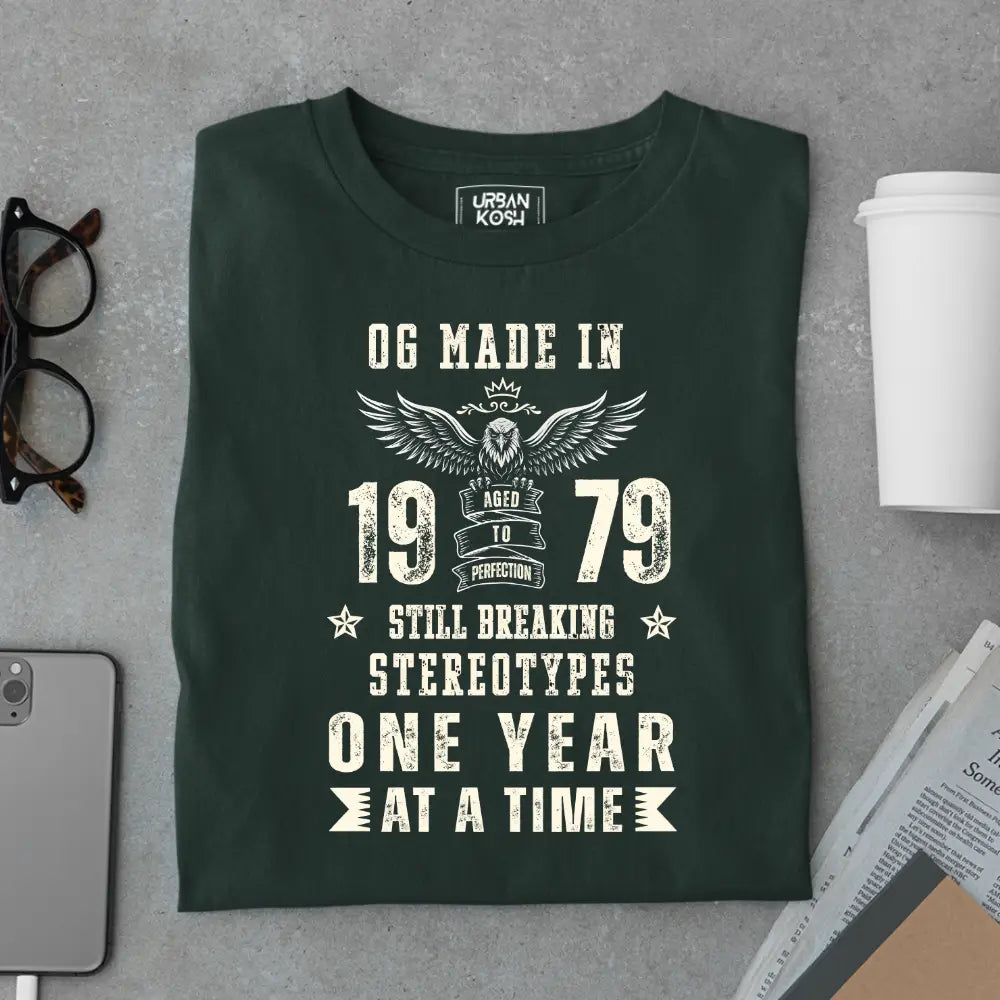 OG Made in 1979 – Still Breaking Stereotypes Premium Birthday T-Shirt