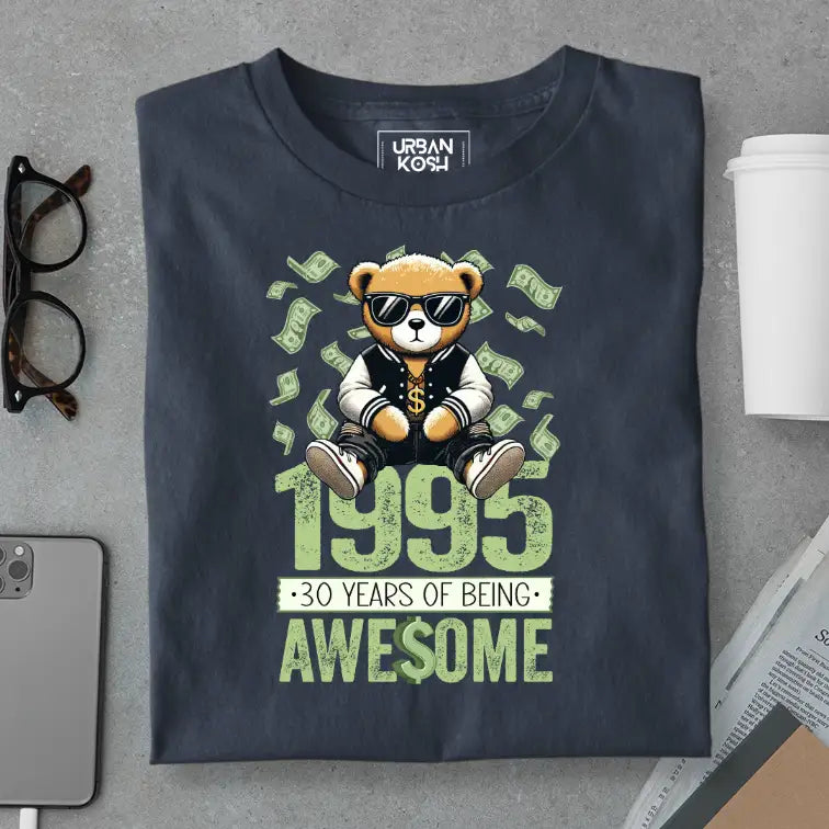 Teddy 1995, 30 Years of Being Awesome Premium Birthday T-Shirt