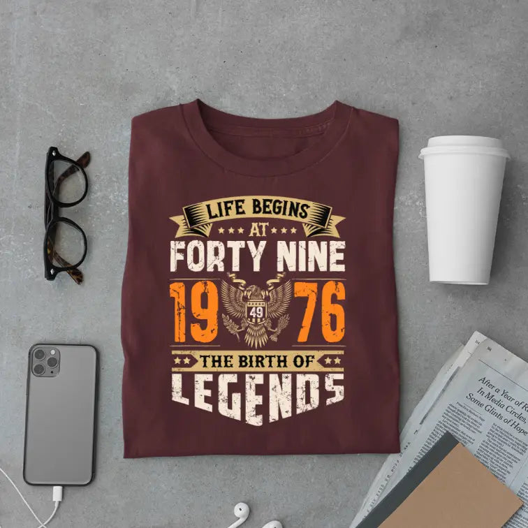 Life Begins at 49, The Birth of Legends Premium Unisex Birthday T-shirt