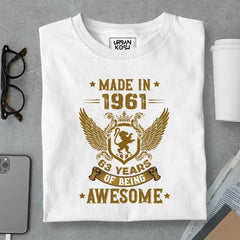 Made in 1961, 63 Years of being Awesome