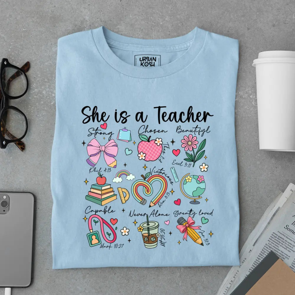 She Is A Teacher - Exclusive Premium T-shirt for Teachers