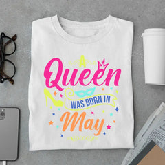 Neon May Queen Limited Edition Exclusive Premium Birthday T-Shirt