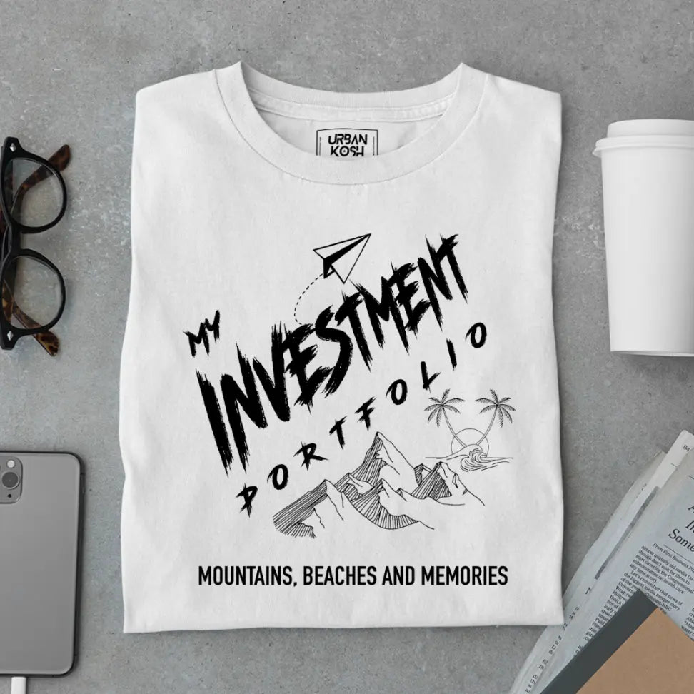 "My Investment Portfolio Mountains, Beaches and Memories" Premium Wanderlust T-Shirt