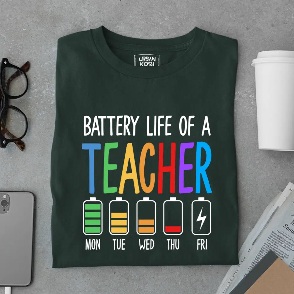 Battery Life of a Teacher - Exclusive Premium T-shirt for Teachers