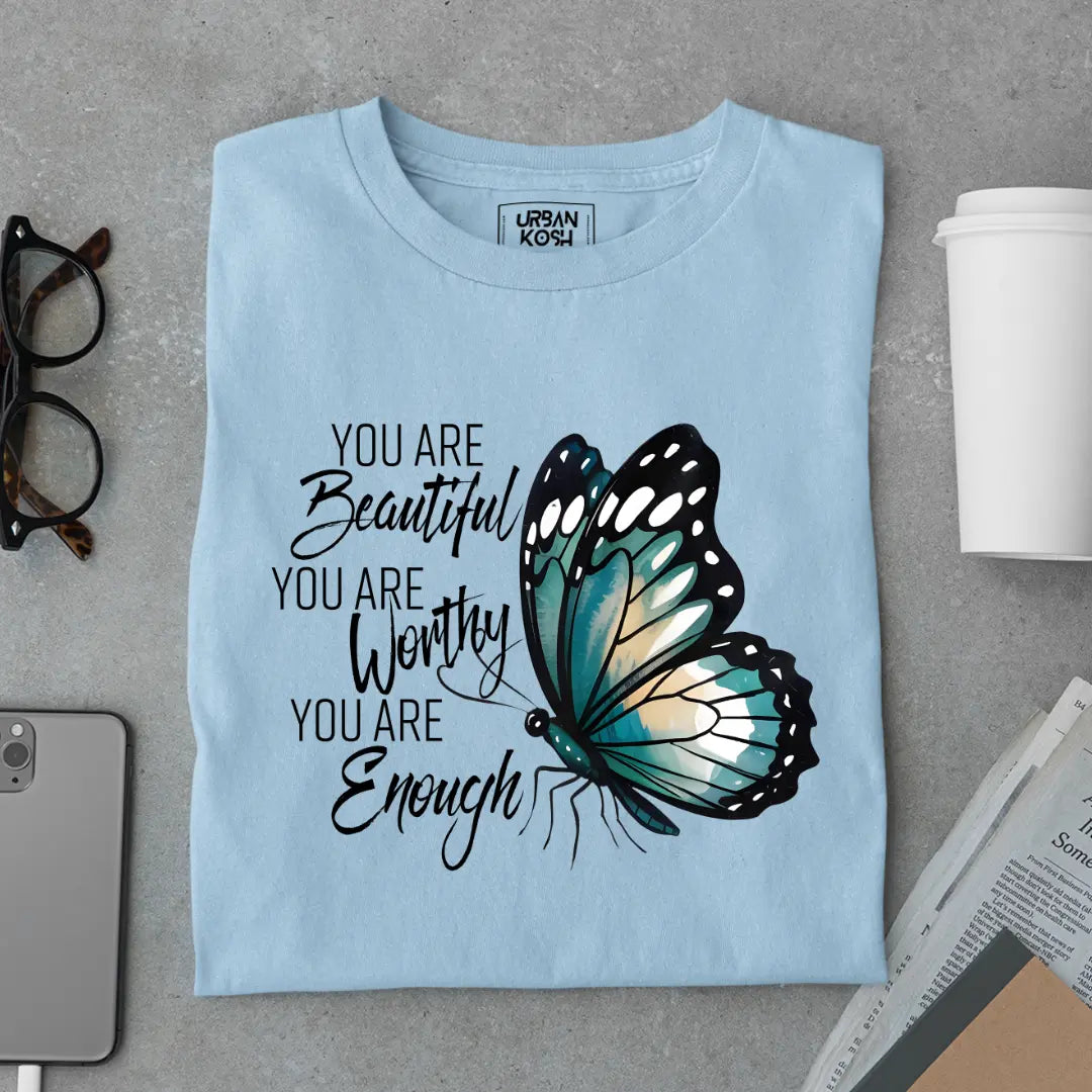 You are beautiful You are Worthy You are Enough - Premium Butterfly T-Shirt for Women