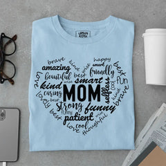 Beautiful Wise Smart Mom - Mother's Day Special Premium T-Shirt