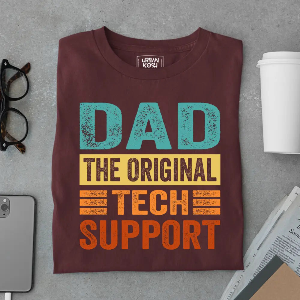 Dad The Original Tech Support – Funny Father’s Day Special T-Shirt