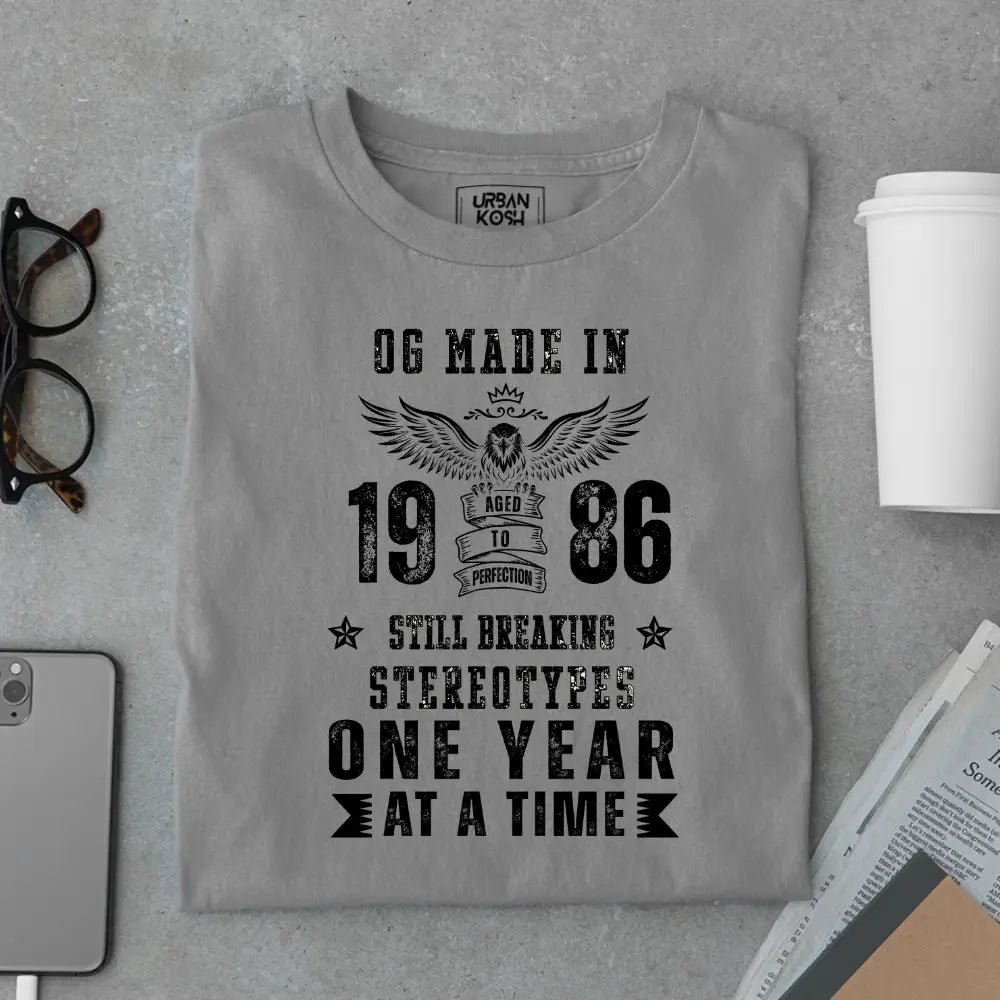 OG Made in 1986 – Still Breaking Stereotypes Premium Birthday T-Shirt