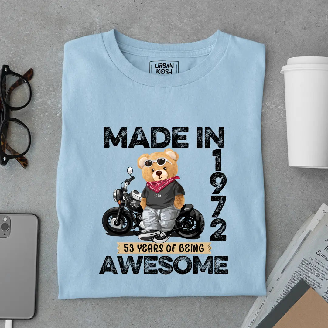 53 Years of Being Awesome | 1972 Premium Unisex T-Shirt