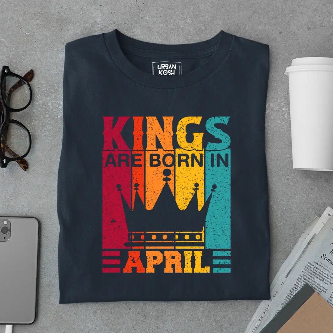 Vintage Kings are Born in April Limited Edition Premium Birthday T-Shirt