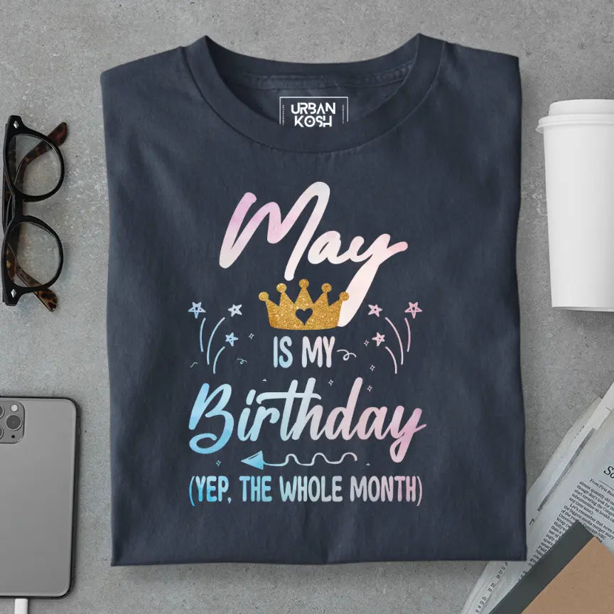 May is my Birthday Exclusive Premium Birthday T-Shirt