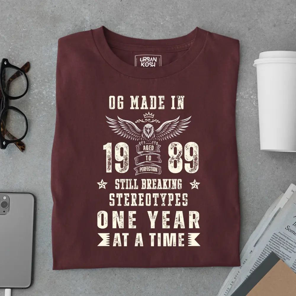 OG Made in 1989 – Still Breaking Stereotypes Premium Birthday T-Shirt