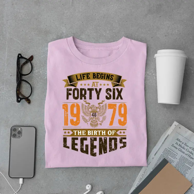 Life Begins at 46, The Birth of Legends Premium Unisex Birthday T-shirt