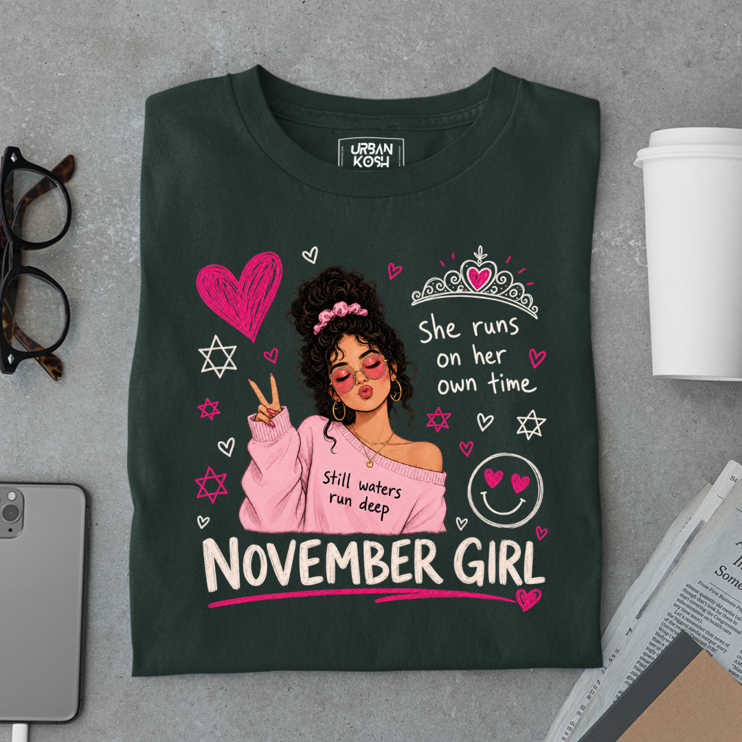 November Girl Runs on Her Own Time Exclusive Premium Birthday T-shirt for Women