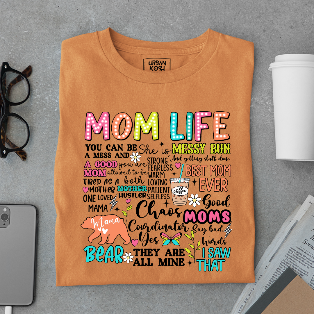Mom Life T Shirt