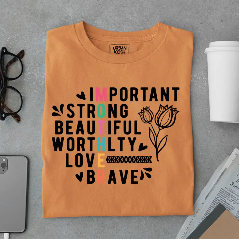 Important Strong beautiful Mom - Mother's Day Special Premium T-Shirt