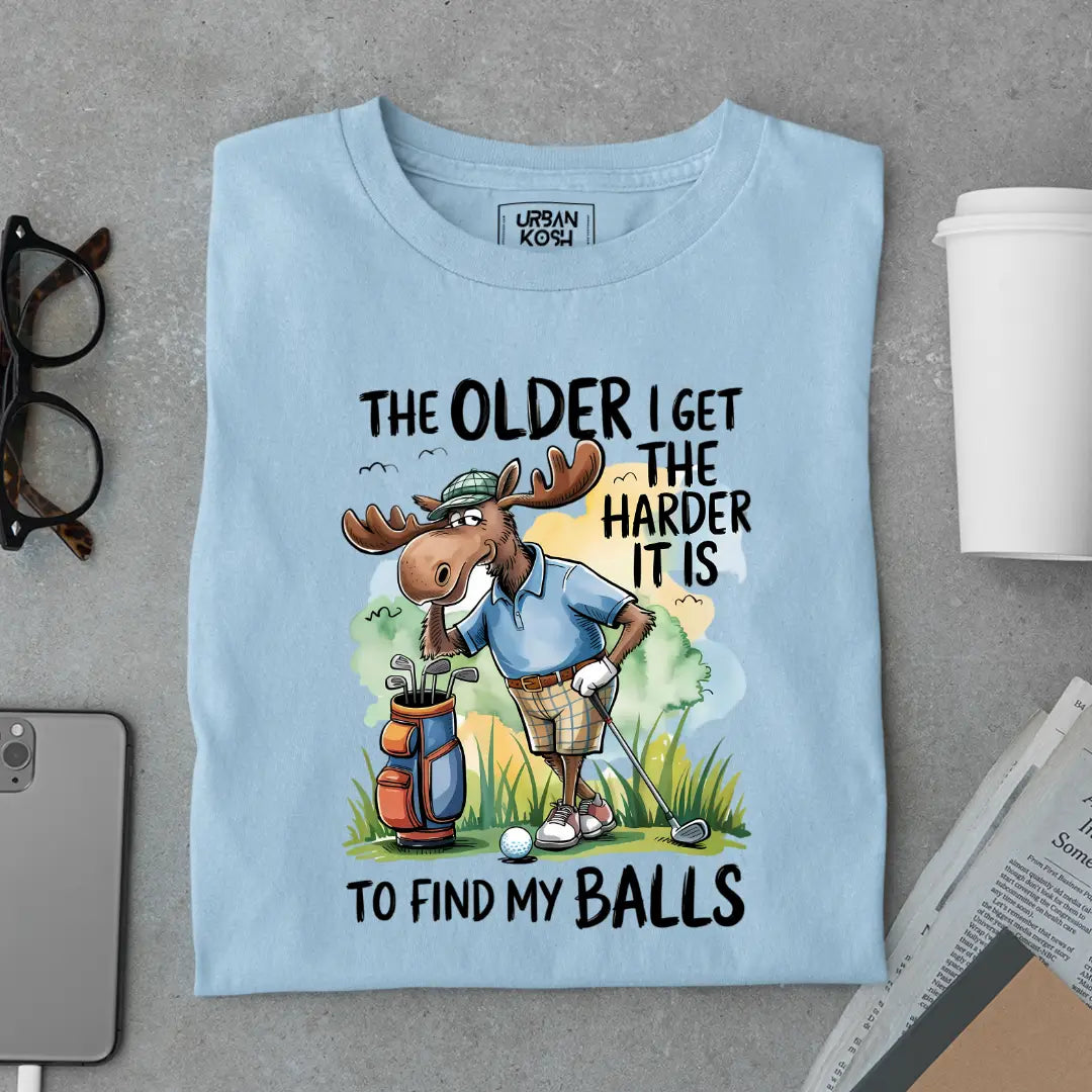 The Older I get the harder it is to find my balls Premium T-Shirt