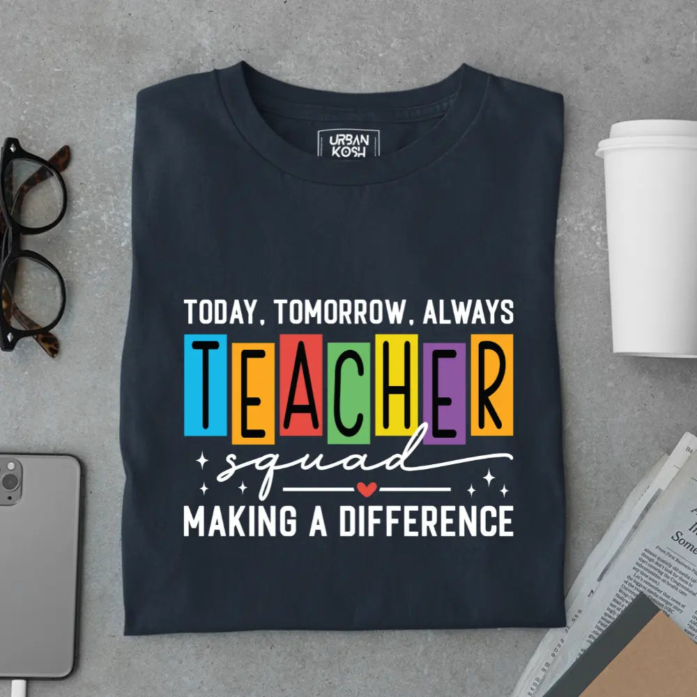 Teacher Squad Making a Difference - Exclusive Premium T-shirt for Teachers