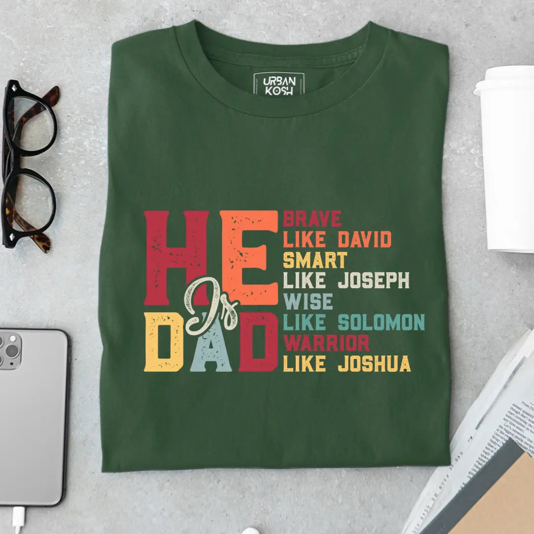 He is Dad - Brave Smart Wise Warrior Premium T-Shirt