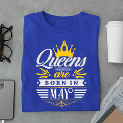 Royal May Queen Limited Edition Premium Birthday T-Shirt