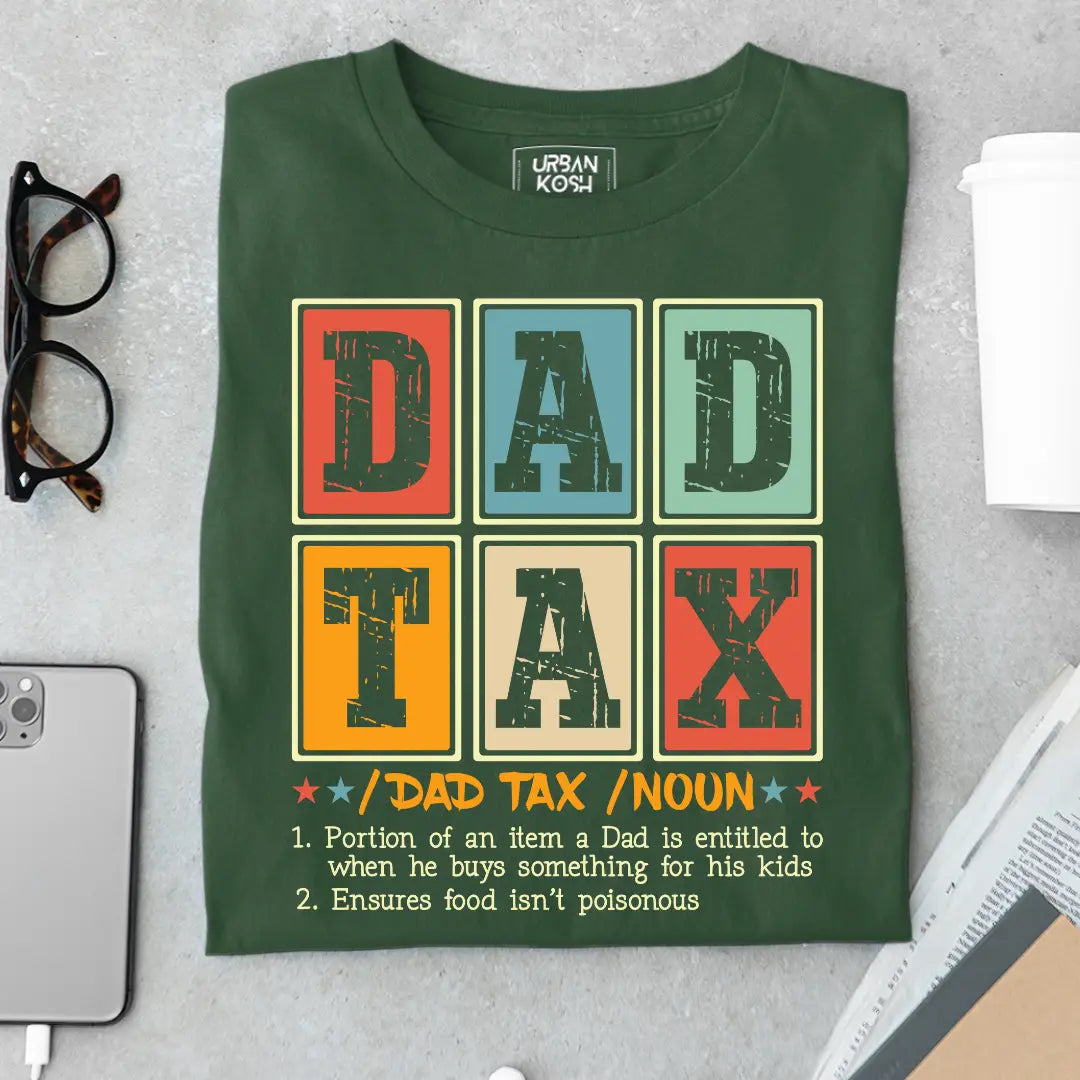 Dad Tax Noun Premium T-Shirt