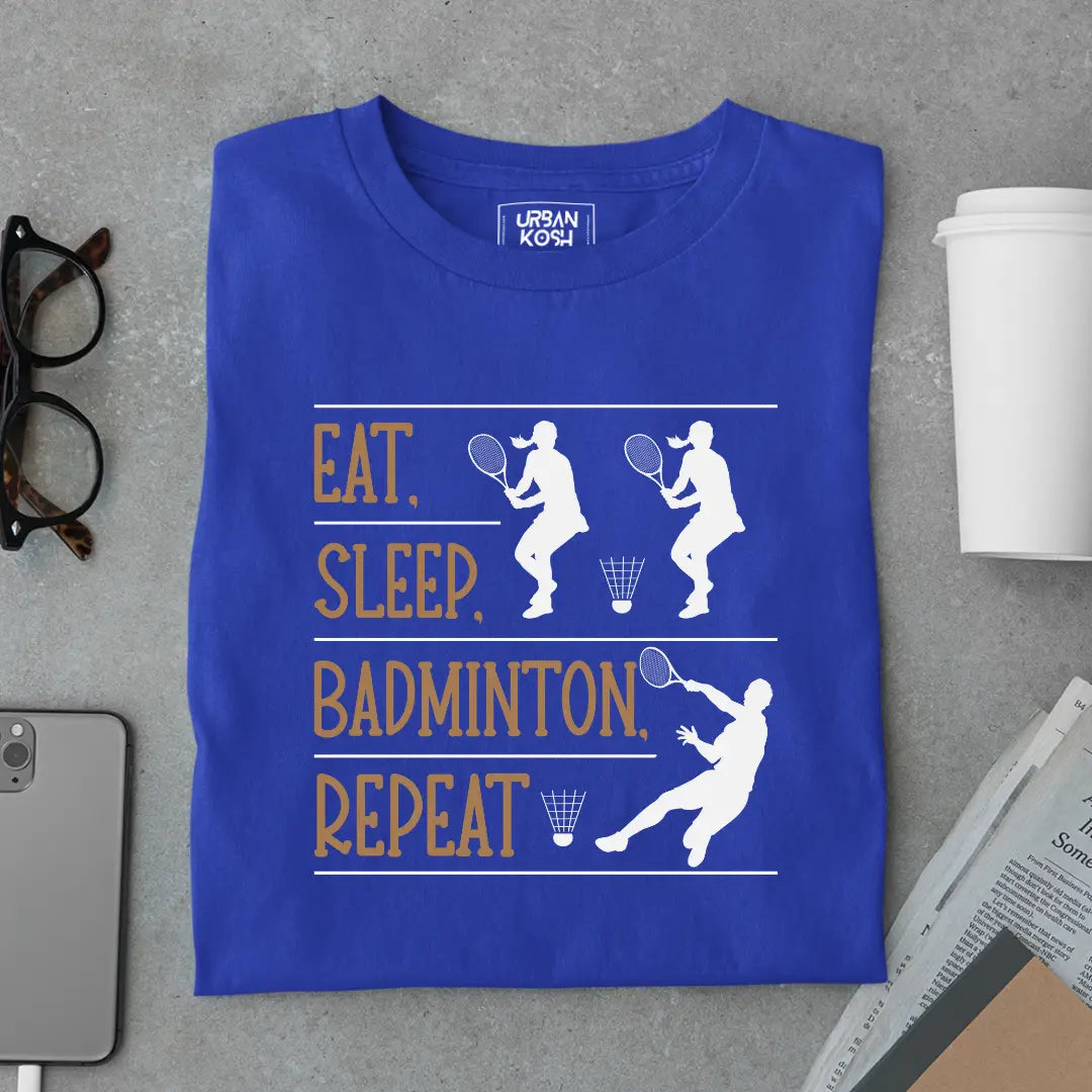 Eat Sleep Badminton Repeat Funny T-shirt for Badminton Player