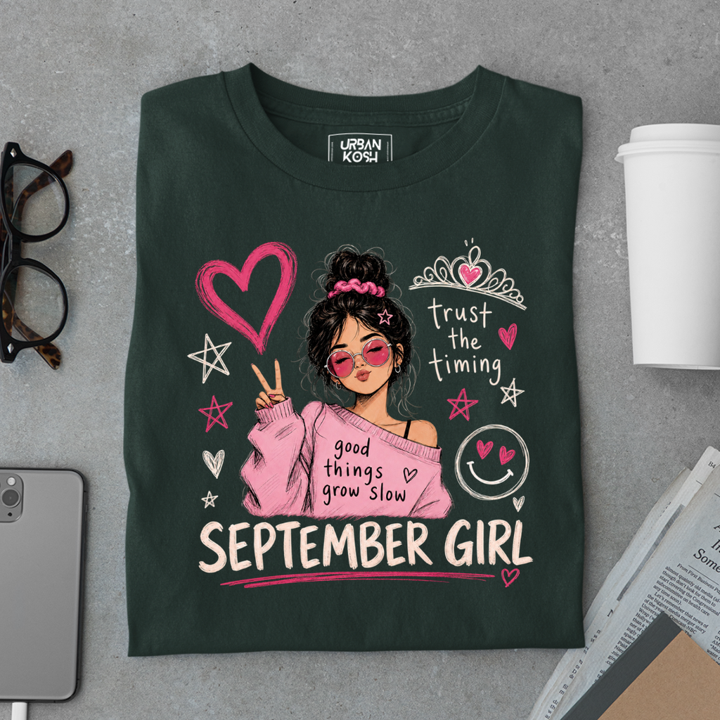 Trust the Timing of September Girl an exclusive Premium Birthday T-shirt