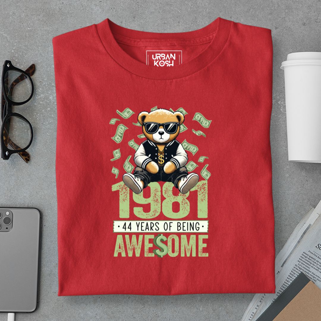 Teddy 1981, 44 Years of Being Awesome T-Shirt