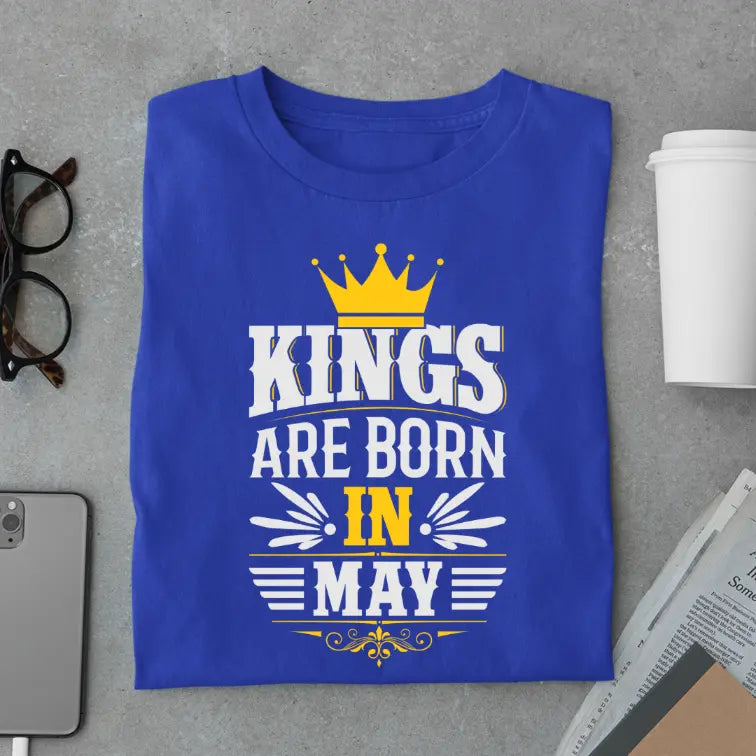 Royal Kings Are Born in May Limited Edition Premium Birthday T-Shirt