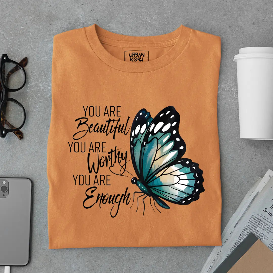 You are beautiful You are Worthy You are Enough - Premium Butterfly T-Shirt for Women