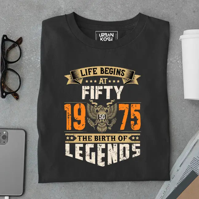 Life Begins at 50, The Birth of Legends Premium Unisex Birthday T-shirt