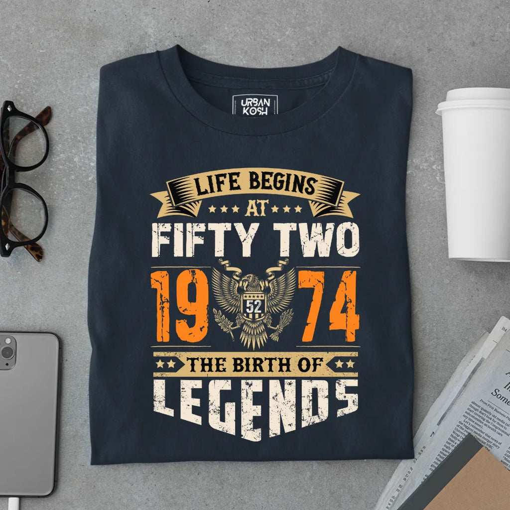 Life Begins at 52, 1974 The Birth of Legends Premium T-shirt