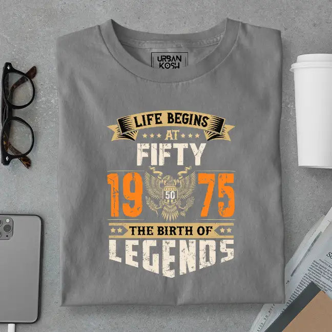 Life Begins at 50, The Birth of Legends Premium Unisex Birthday T-shirt