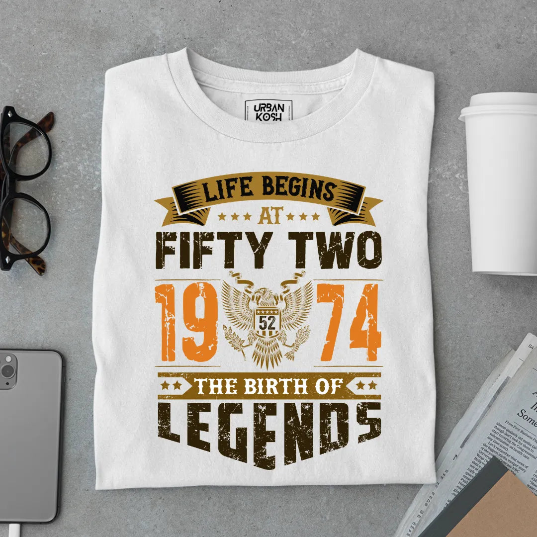 Life Begins at 52, 1974 The Birth of Legends Premium T-shirt