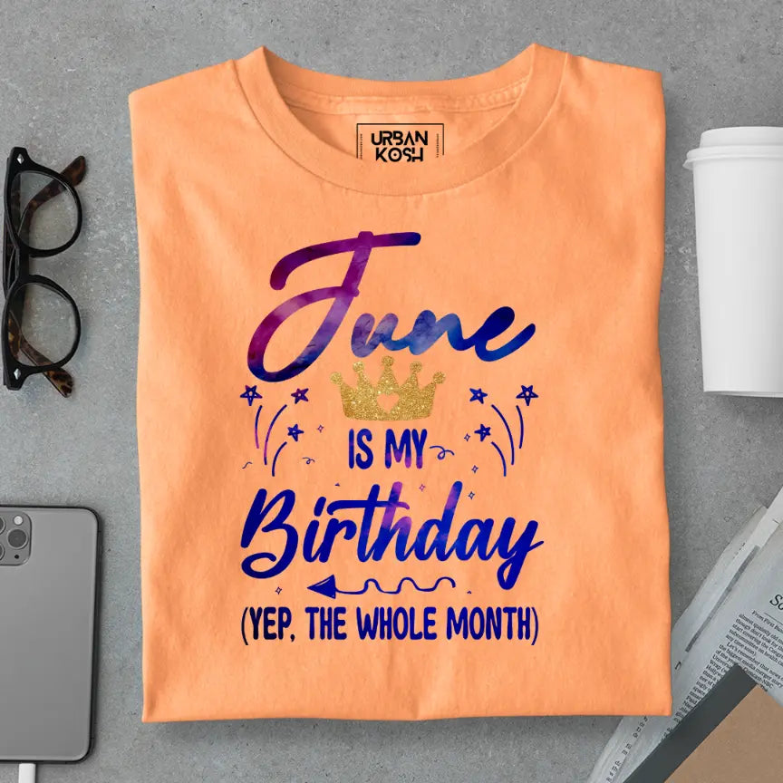 June is my Birthday Exclusive Premium Birthday T-Shirt