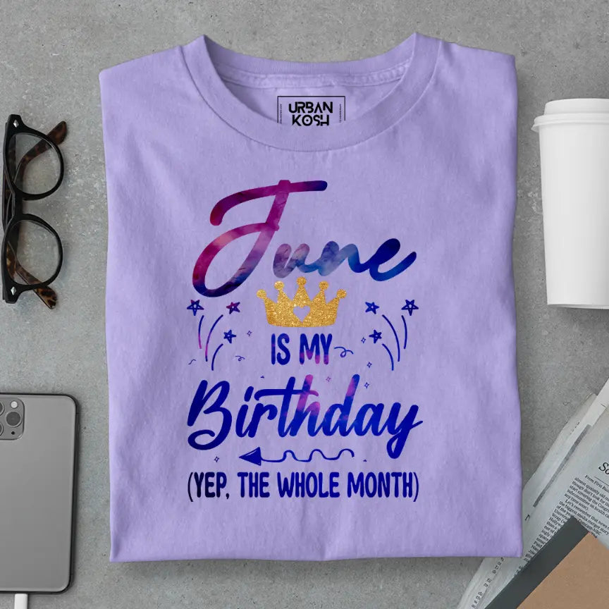 June is my Birthday Exclusive Premium Birthday T-Shirt