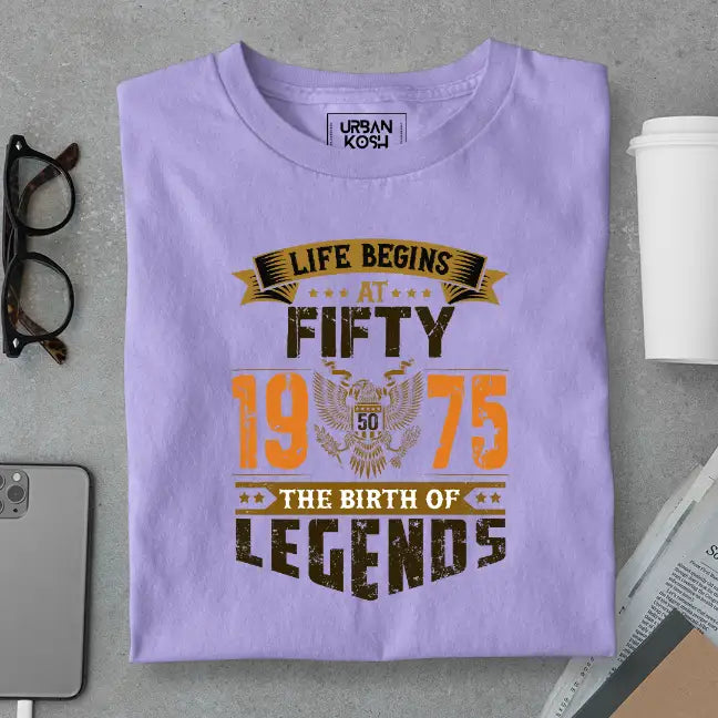 Life Begins at 50, The Birth of Legends Premium Unisex Birthday T-shirt