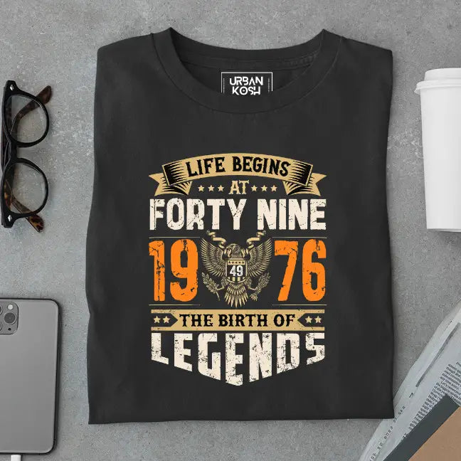 Life Begins at 49, The Birth of Legends Premium Unisex Birthday T-shirt
