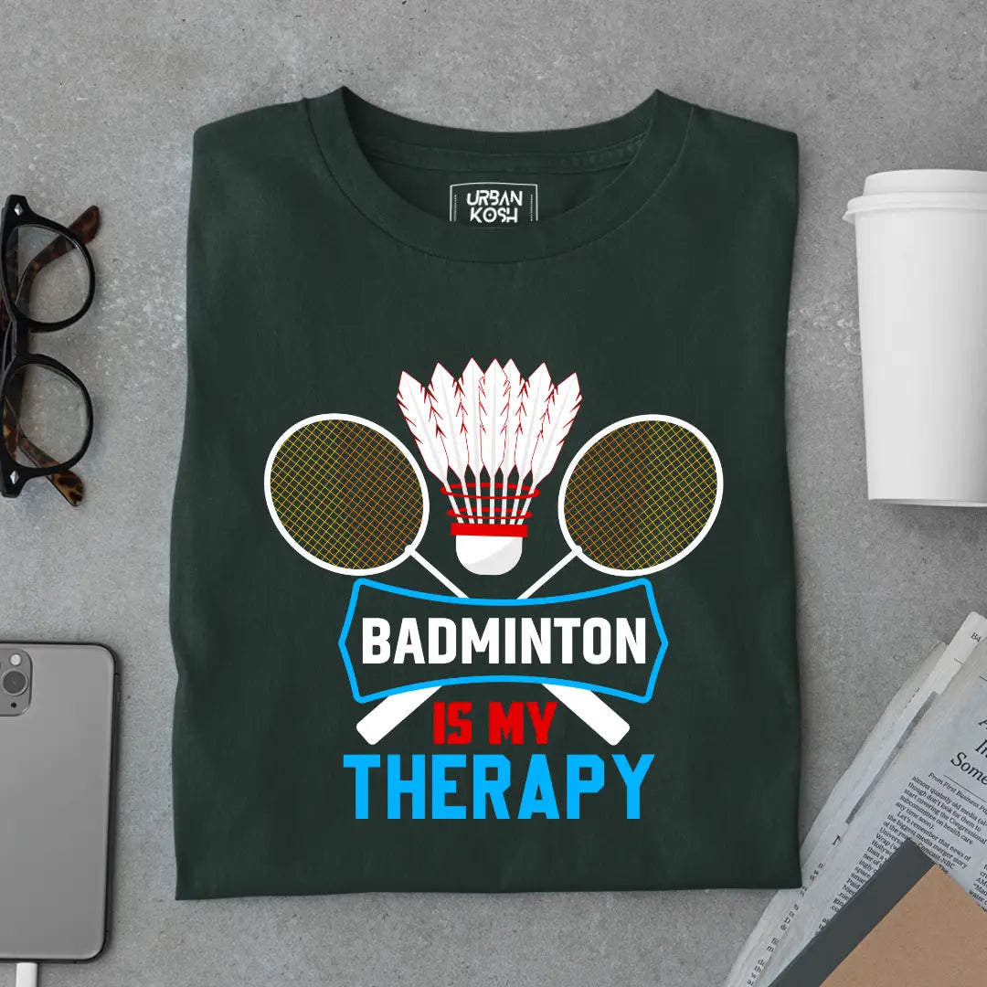 Badminton is My Therapy Funny T-shirt for Badminton Player