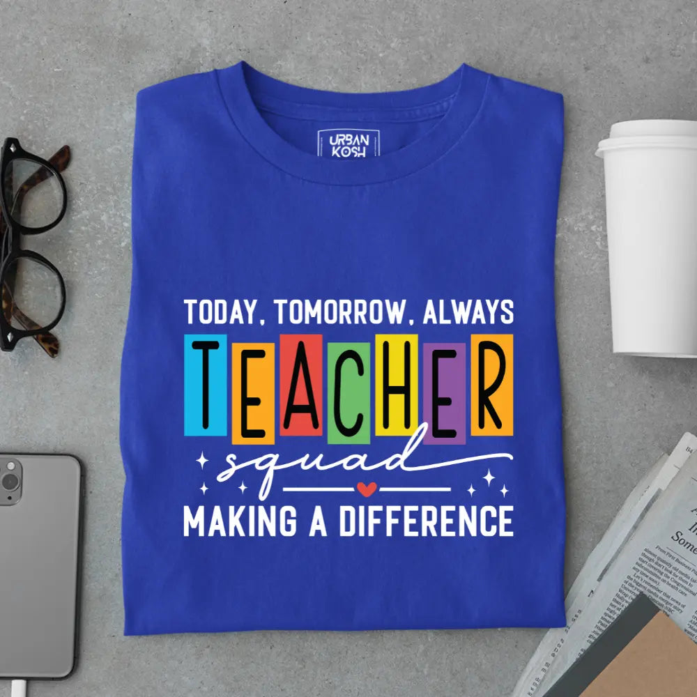 Teacher Squad Making a Difference - Exclusive Premium T-shirt for Teachers