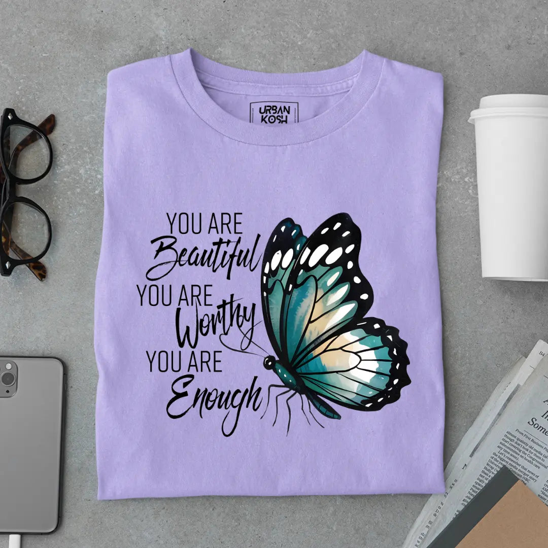 You are beautiful You are Worthy You are Enough - Premium Butterfly T-Shirt for Women
