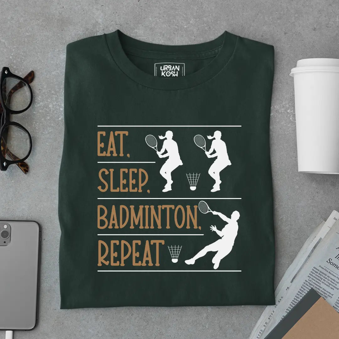 Eat Sleep Badminton Repeat Funny T-shirt for Badminton Player