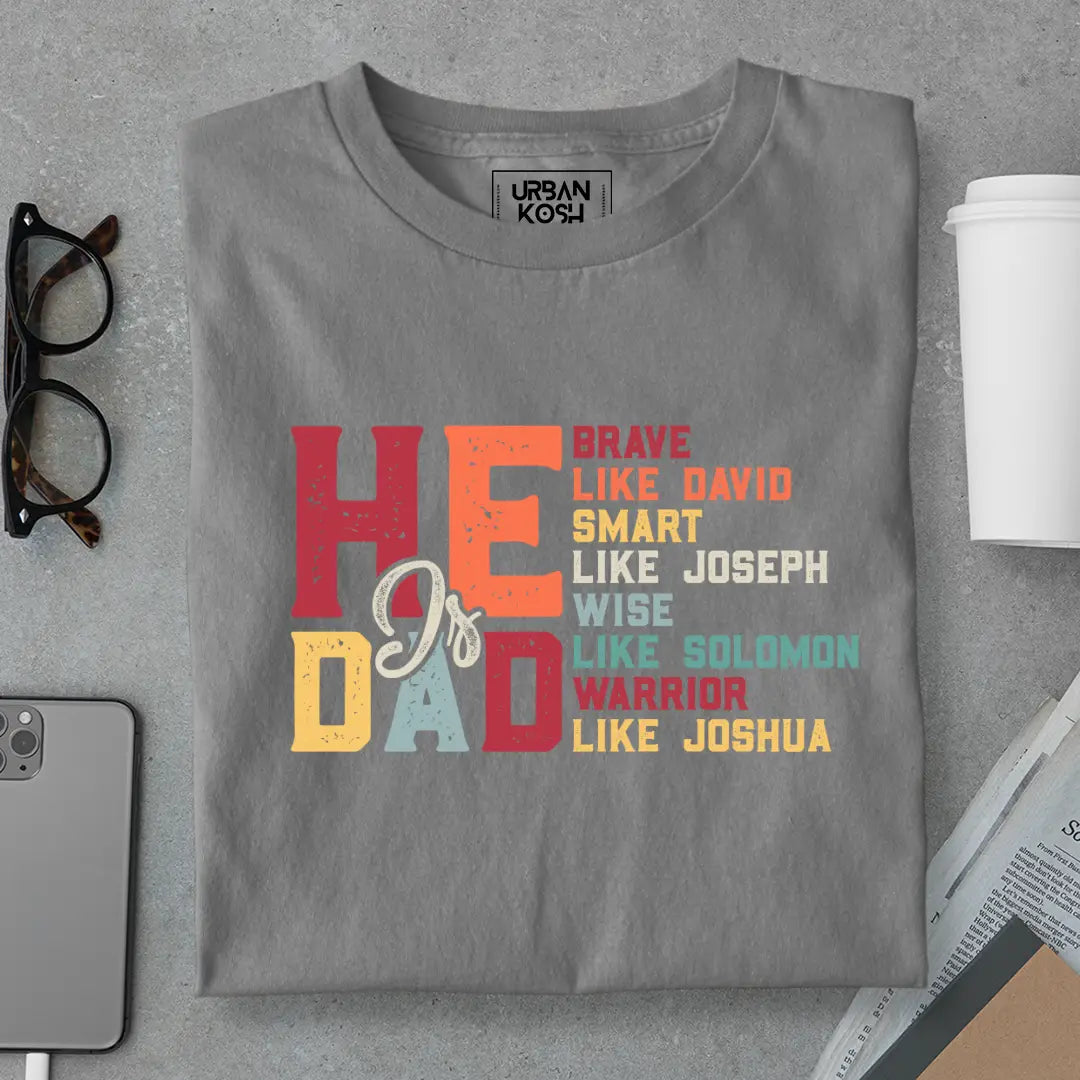 He is Dad - Brave Smart Wise Warrior Premium T-Shirt