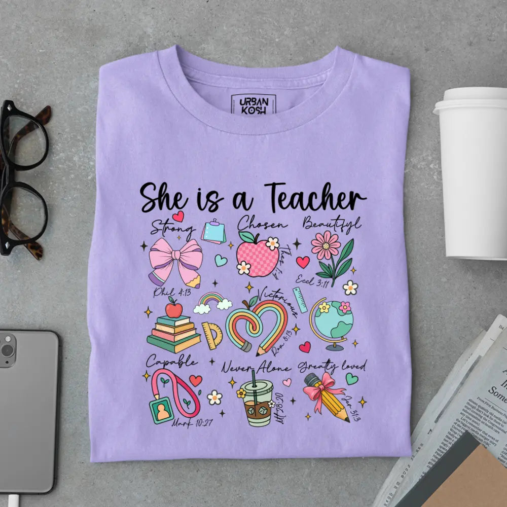 She Is A Teacher - Exclusive Premium T-shirt for Teachers