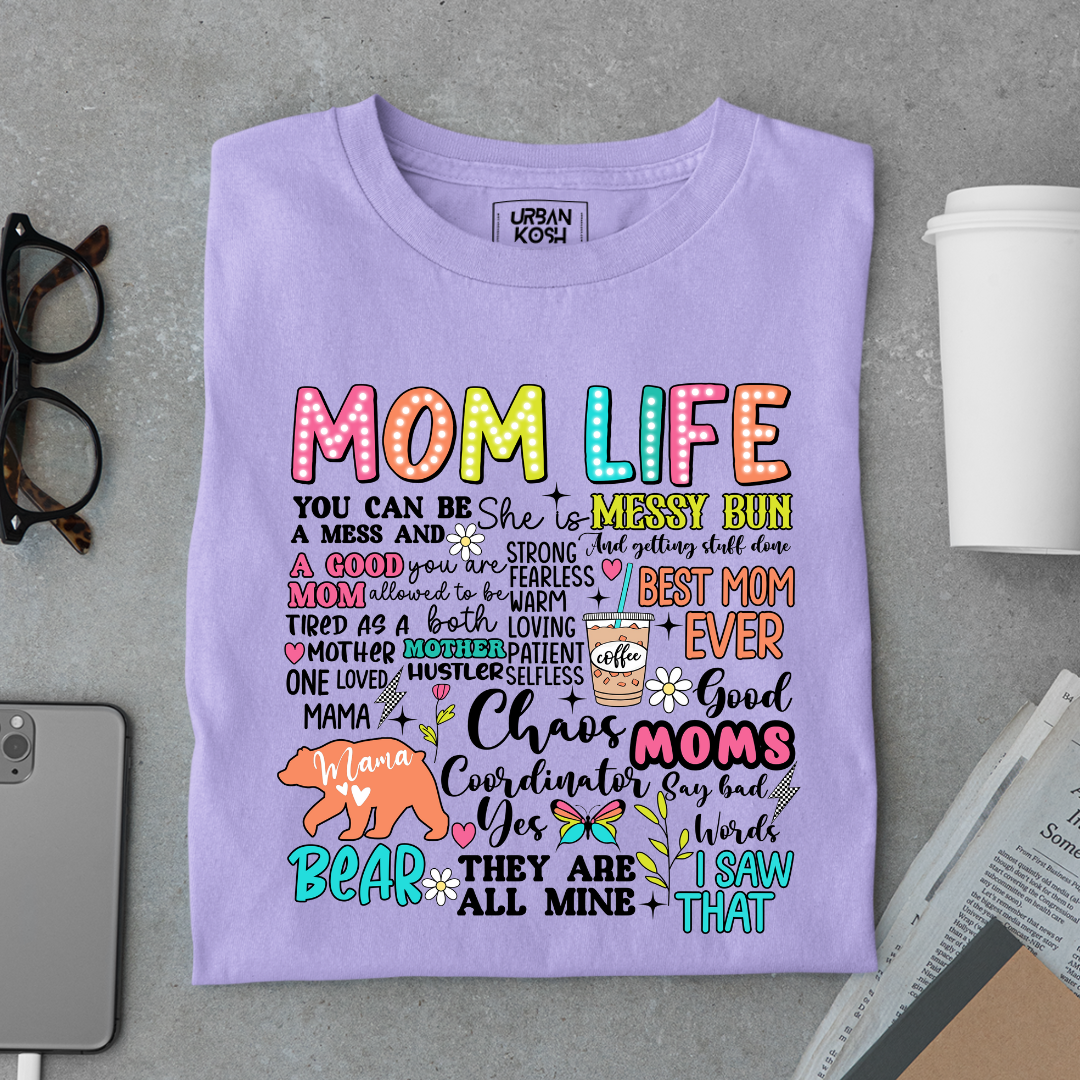 Mom Life T Shirt