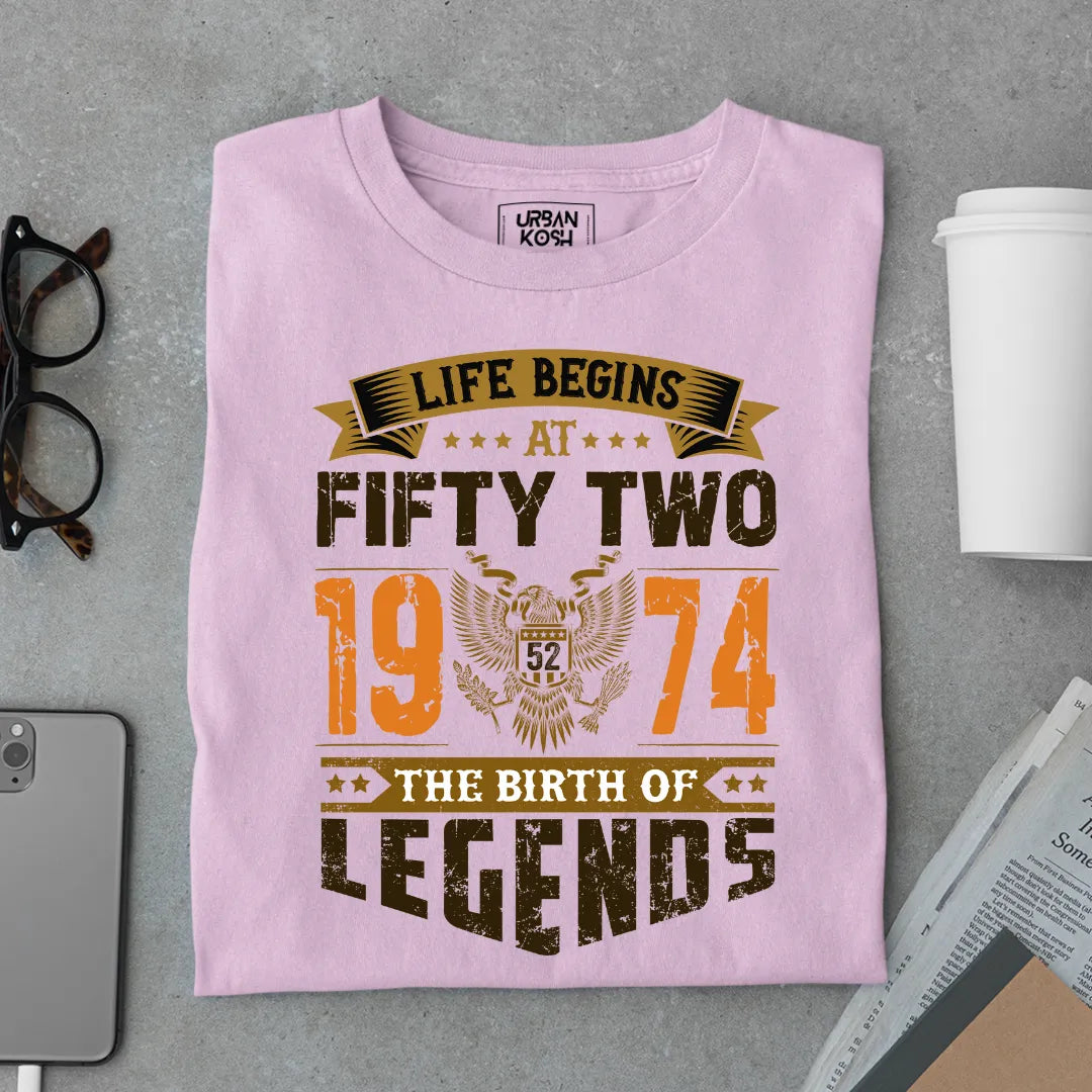 Life Begins at 52, 1974 The Birth of Legends Premium T-shirt